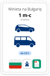 Bułgaria na 1 mc. - samochód (e-winieta)